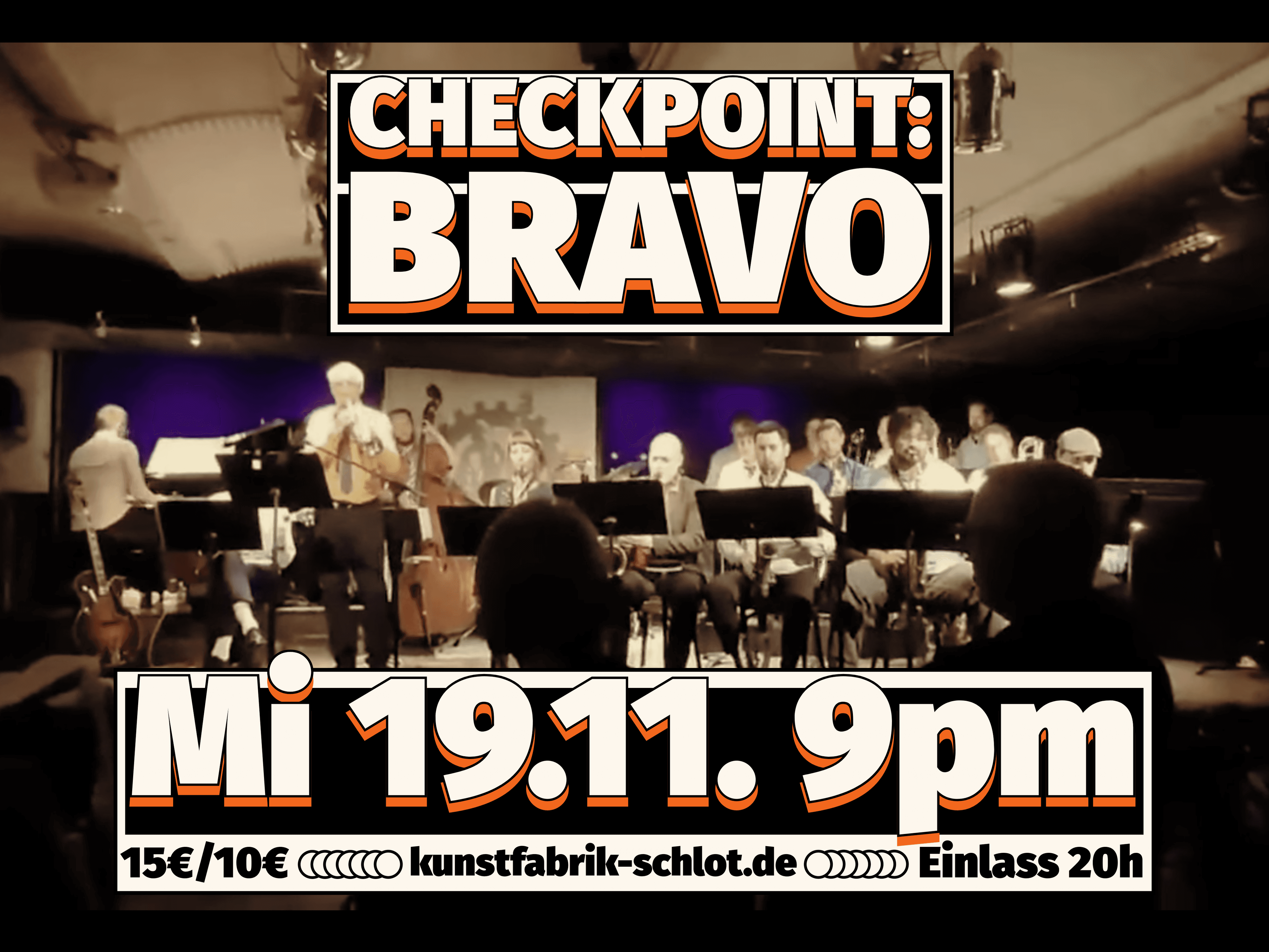 19.11. um 21h in der Kunstfabrik Schlot